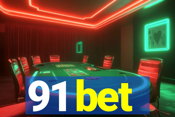 91 bet